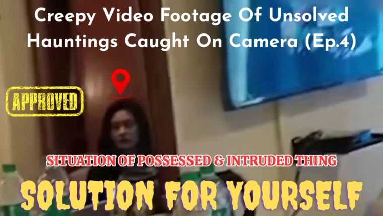 Creepy Video Footage Of Unsolved Hauntings Caught On Camera (EP.4)